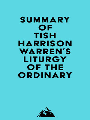 cover image of Summary of Tish Harrison Warren's Liturgy of the Ordinary